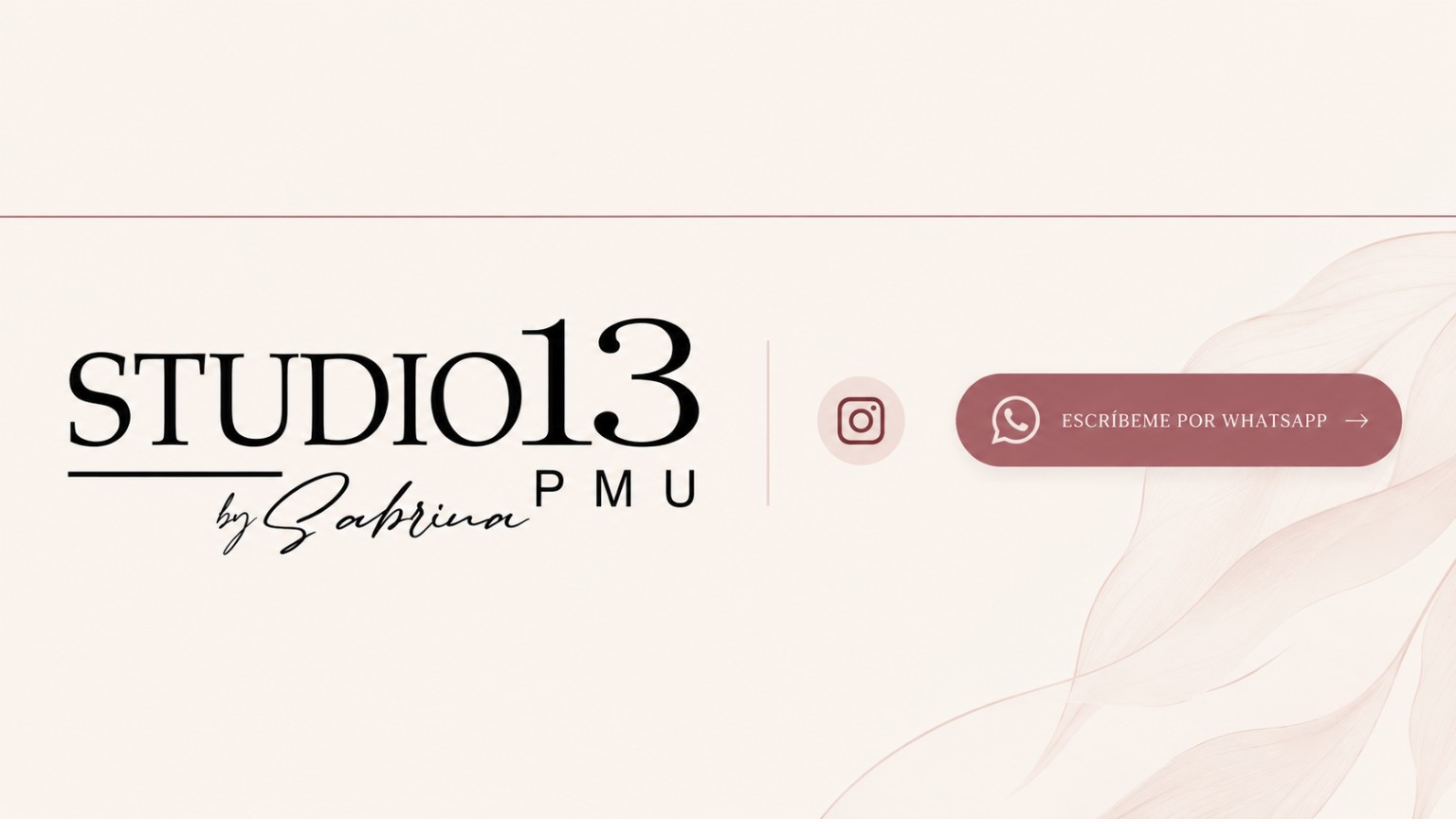 Studio 13 PMU by Sabrina. Instagram y escríbeme por WhatsApp.